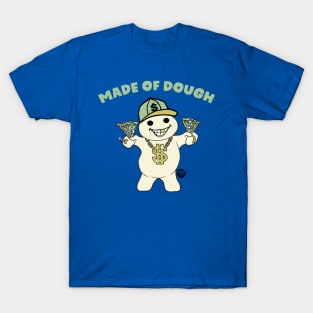 DOUGH T-Shirt